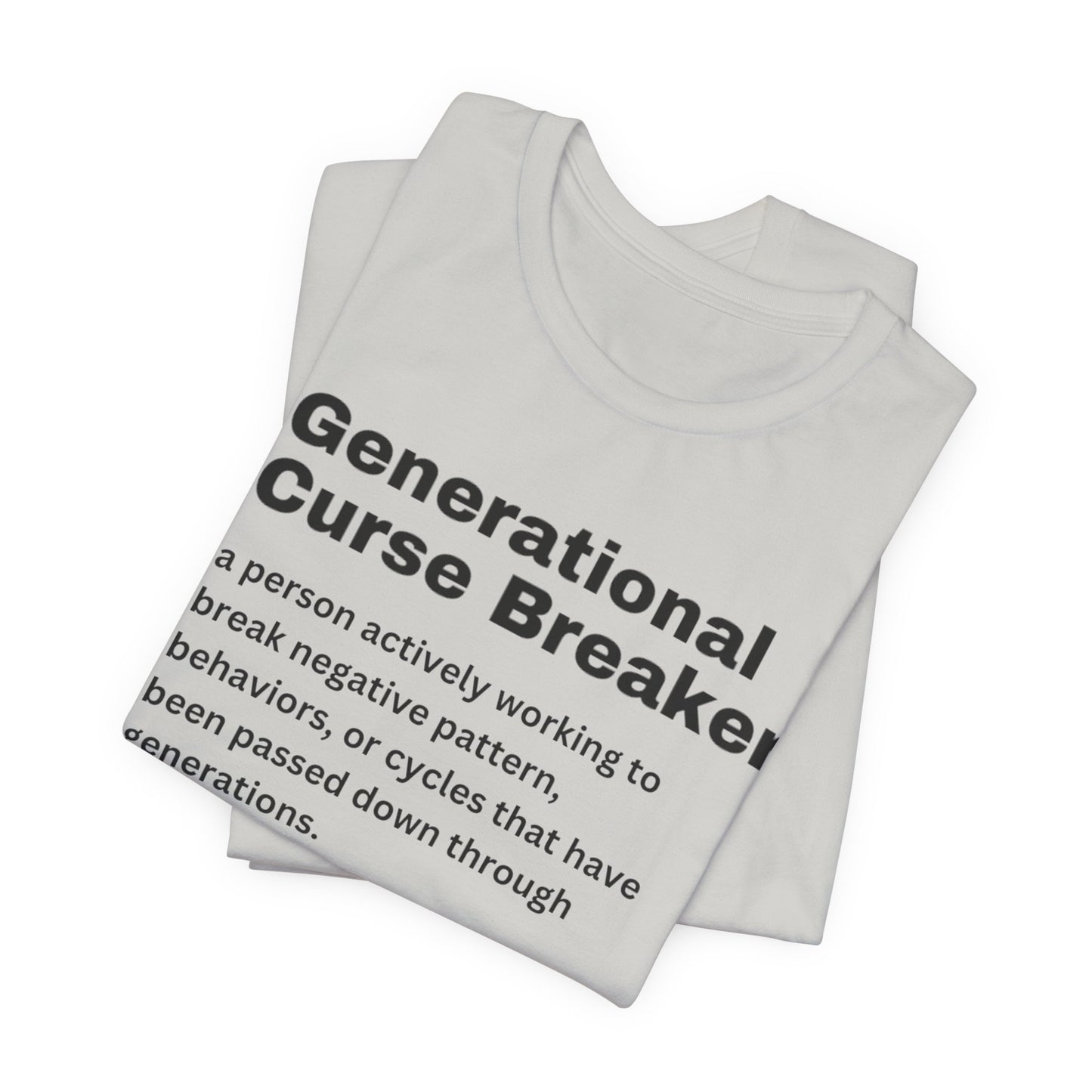 Generational Curse Breaker Tee