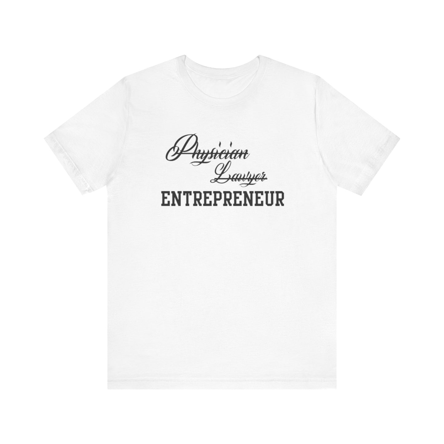 Entrepreneur Tee