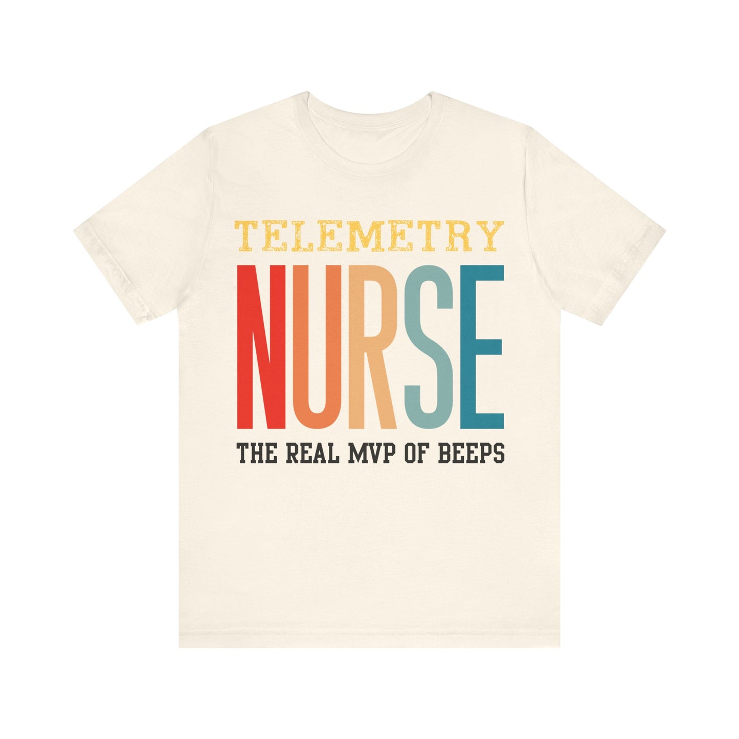 Telemetry Nurse Short Sleeve Tee - The Real MVP of Beeps