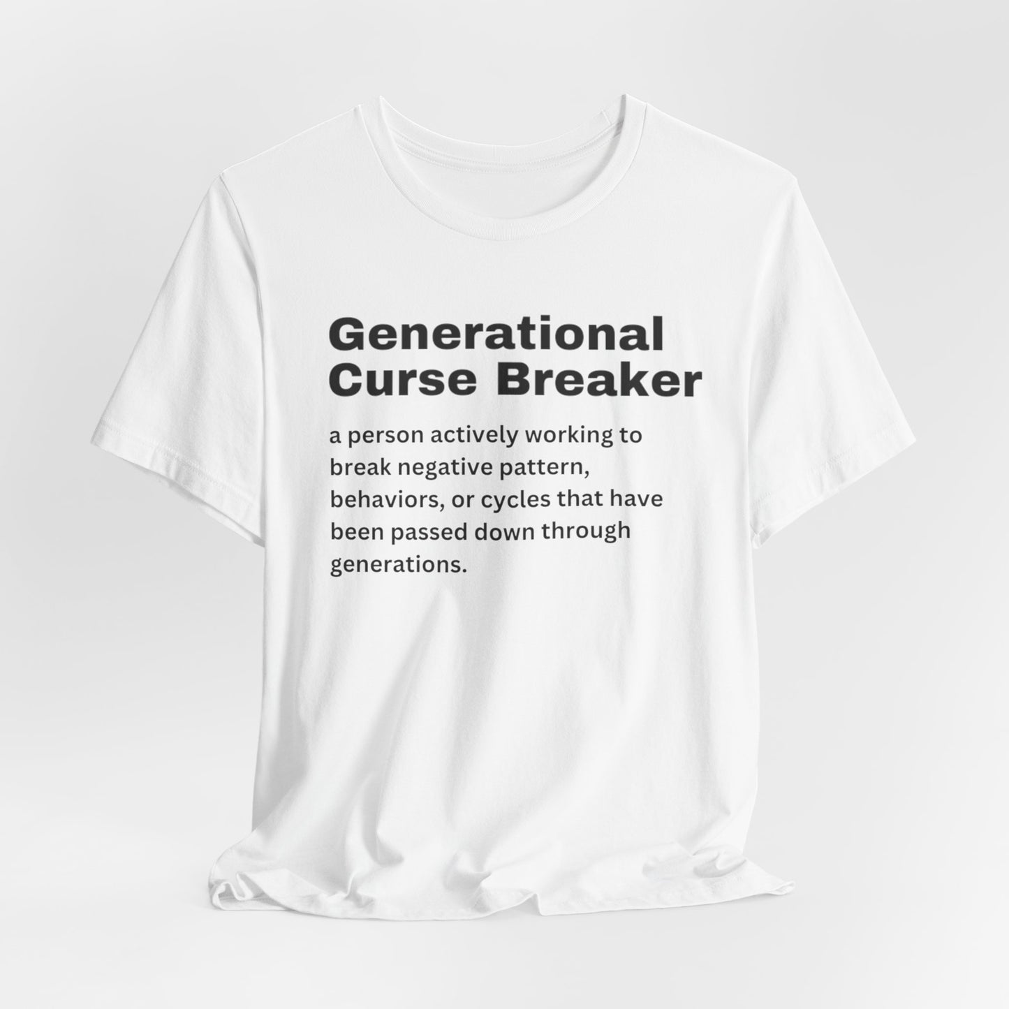 Generational Curse Breaker Tee