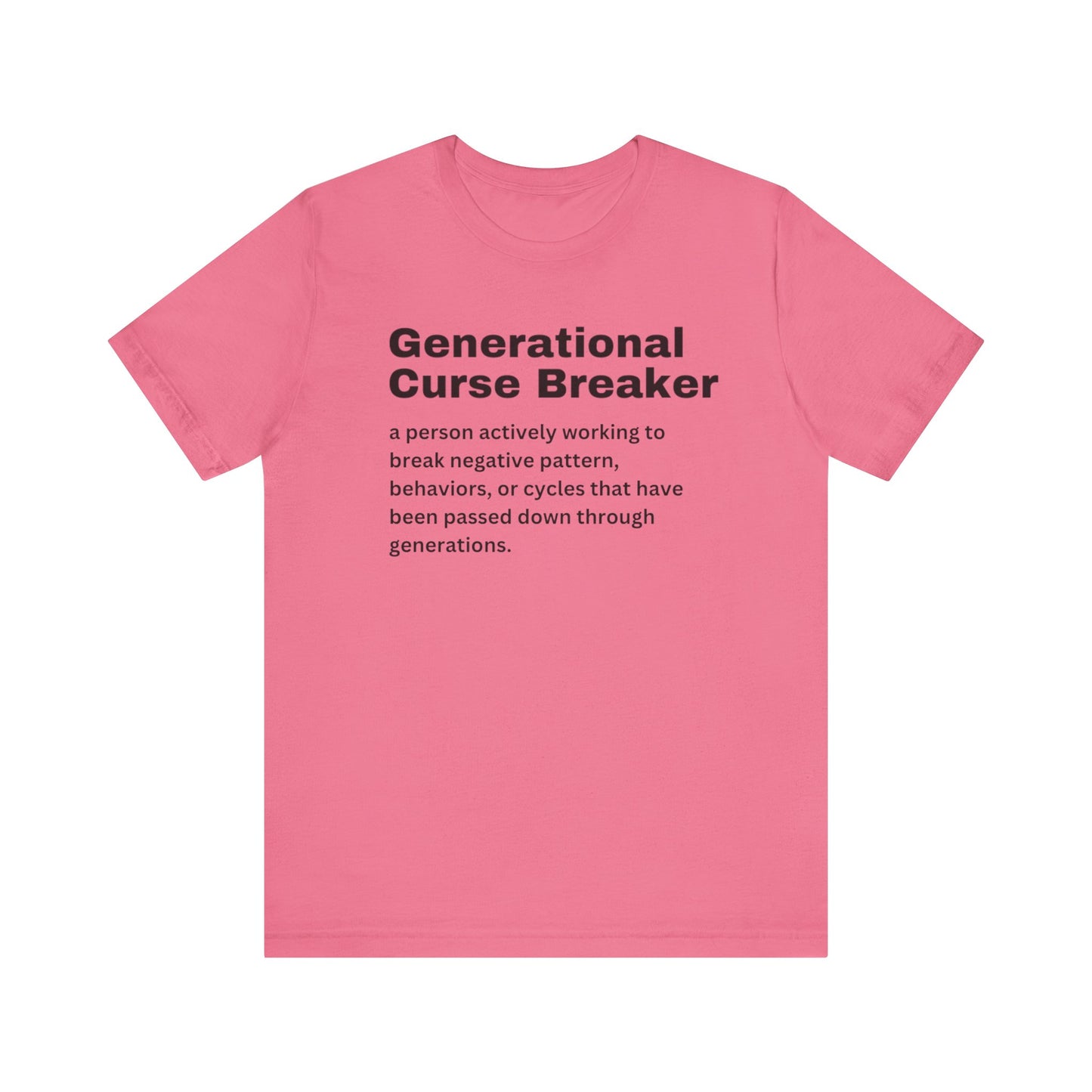 Generational Curse Breaker Tee