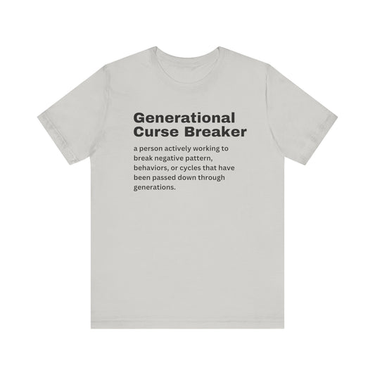 Generational Curse Breaker Tee