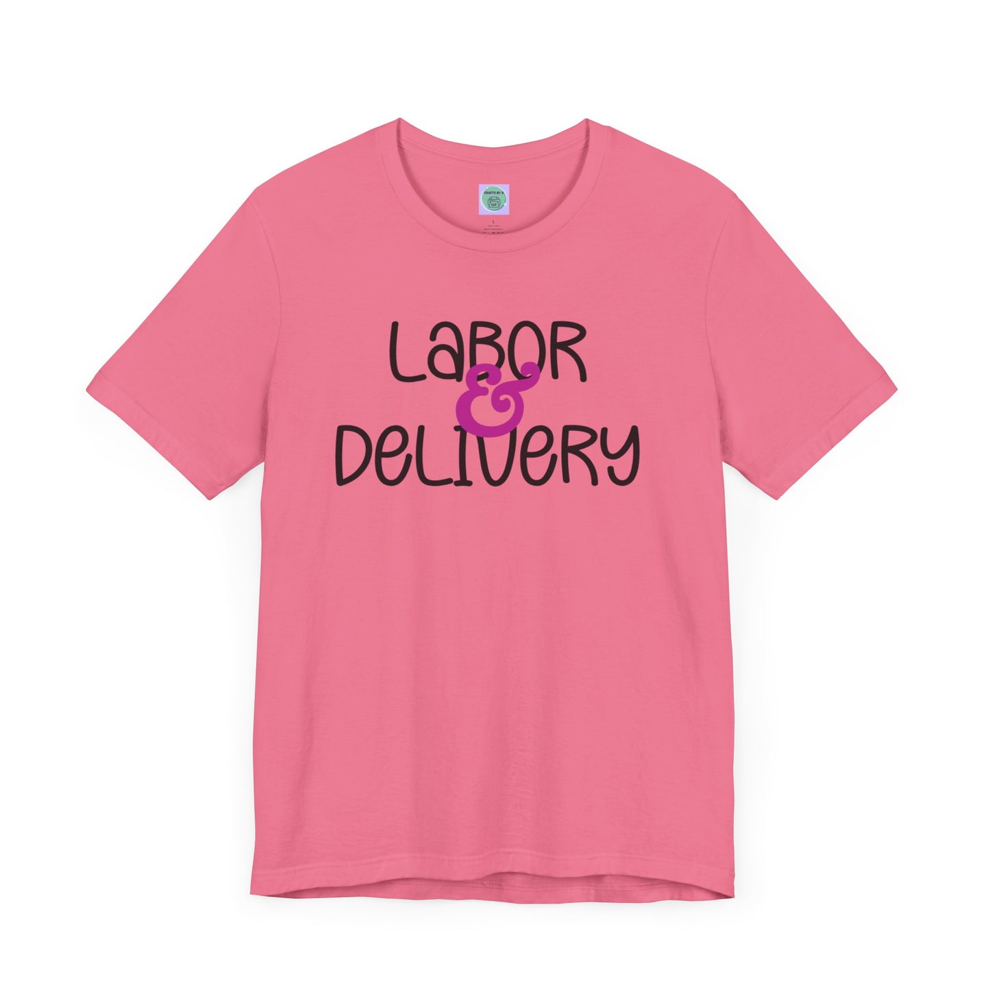 Labor & Delivery Tee-