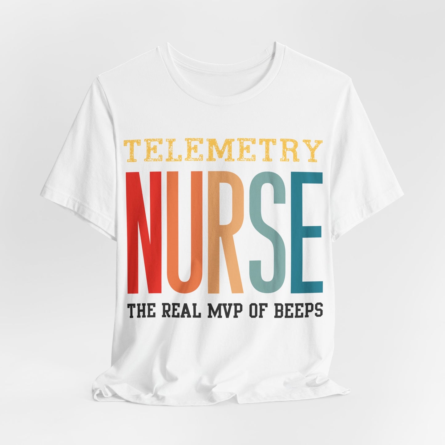 Telemetry Nurse Short Sleeve Tee - The Real MVP of Beeps