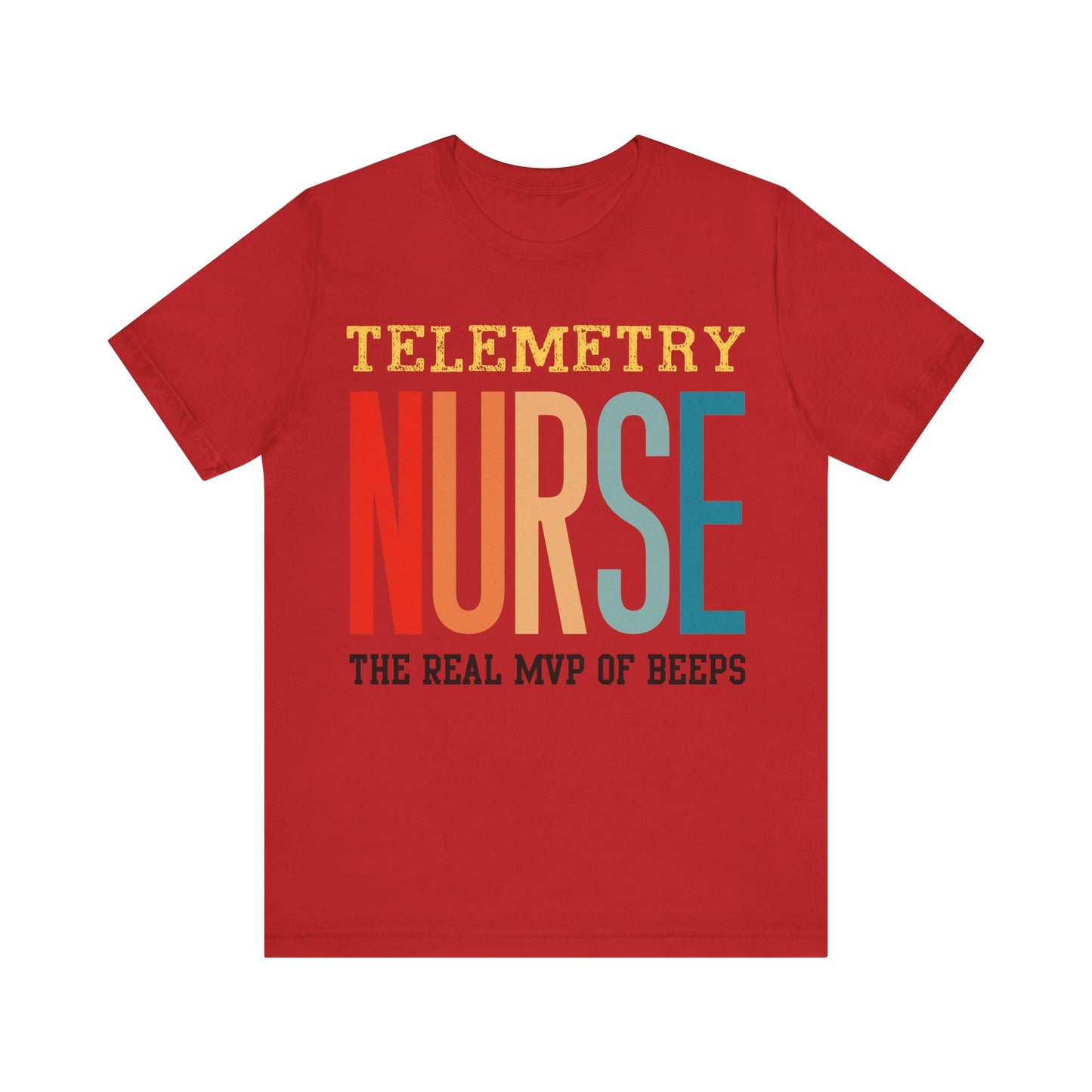 Telemetry Nurse Short Sleeve Tee - The Real MVP of Beeps