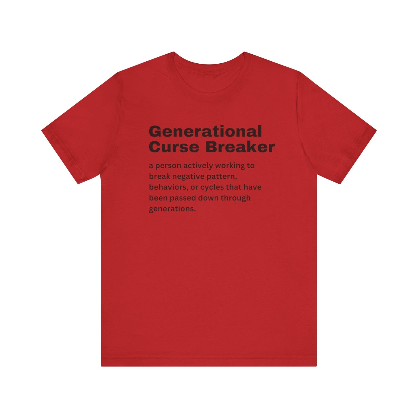 Generational Curse Breaker Tee