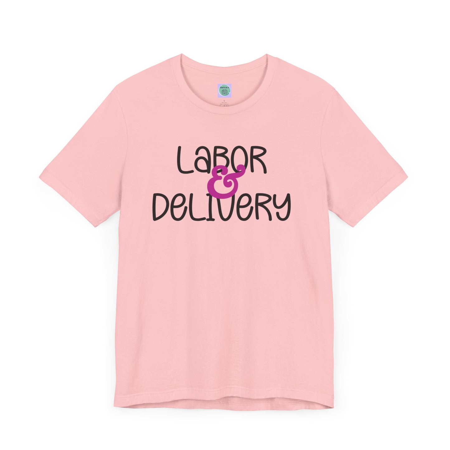 Labor & Delivery Tee-