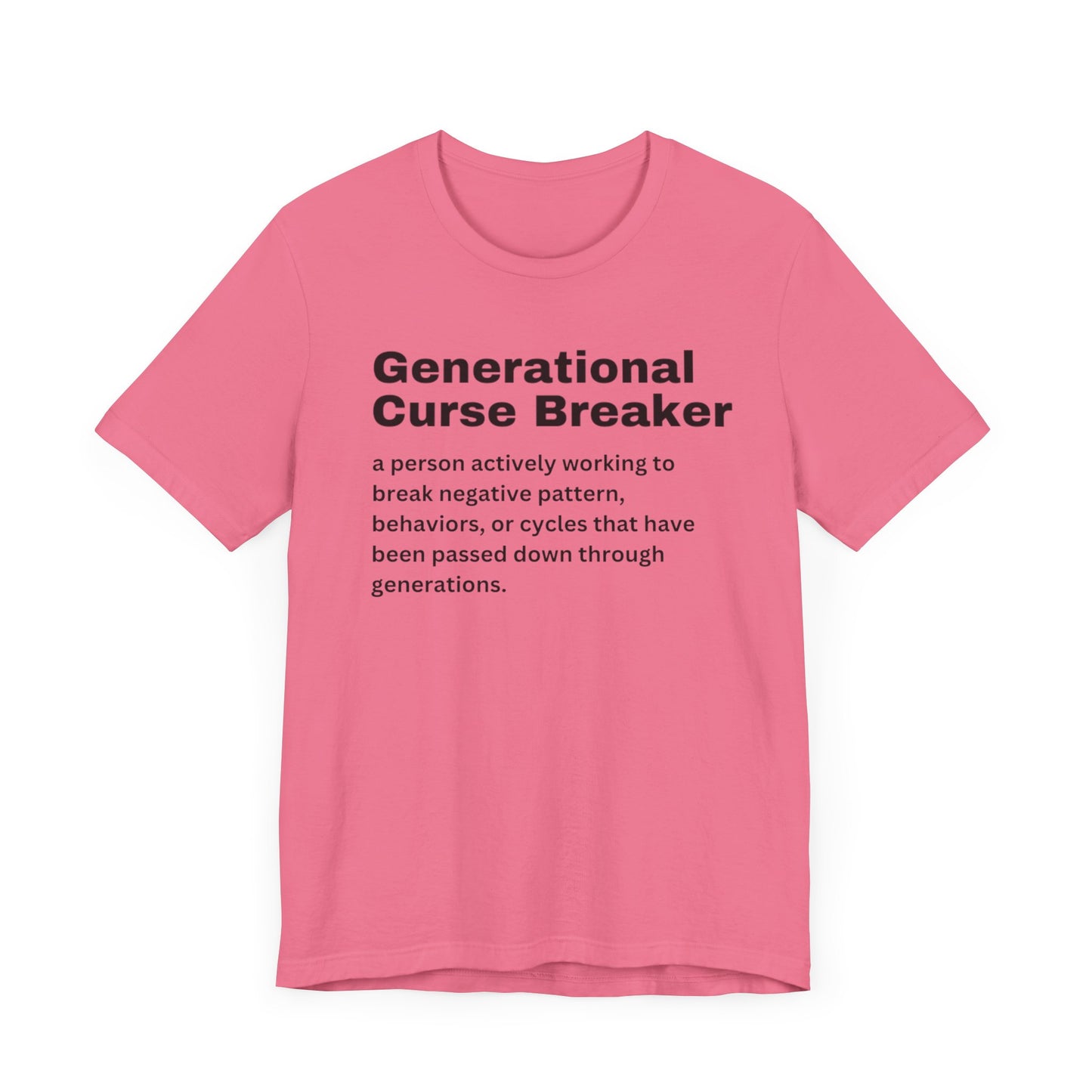 Generational Curse Breaker Tee