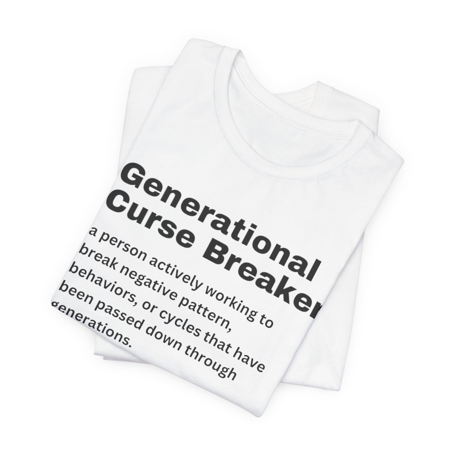 Generational Curse Breaker Tee