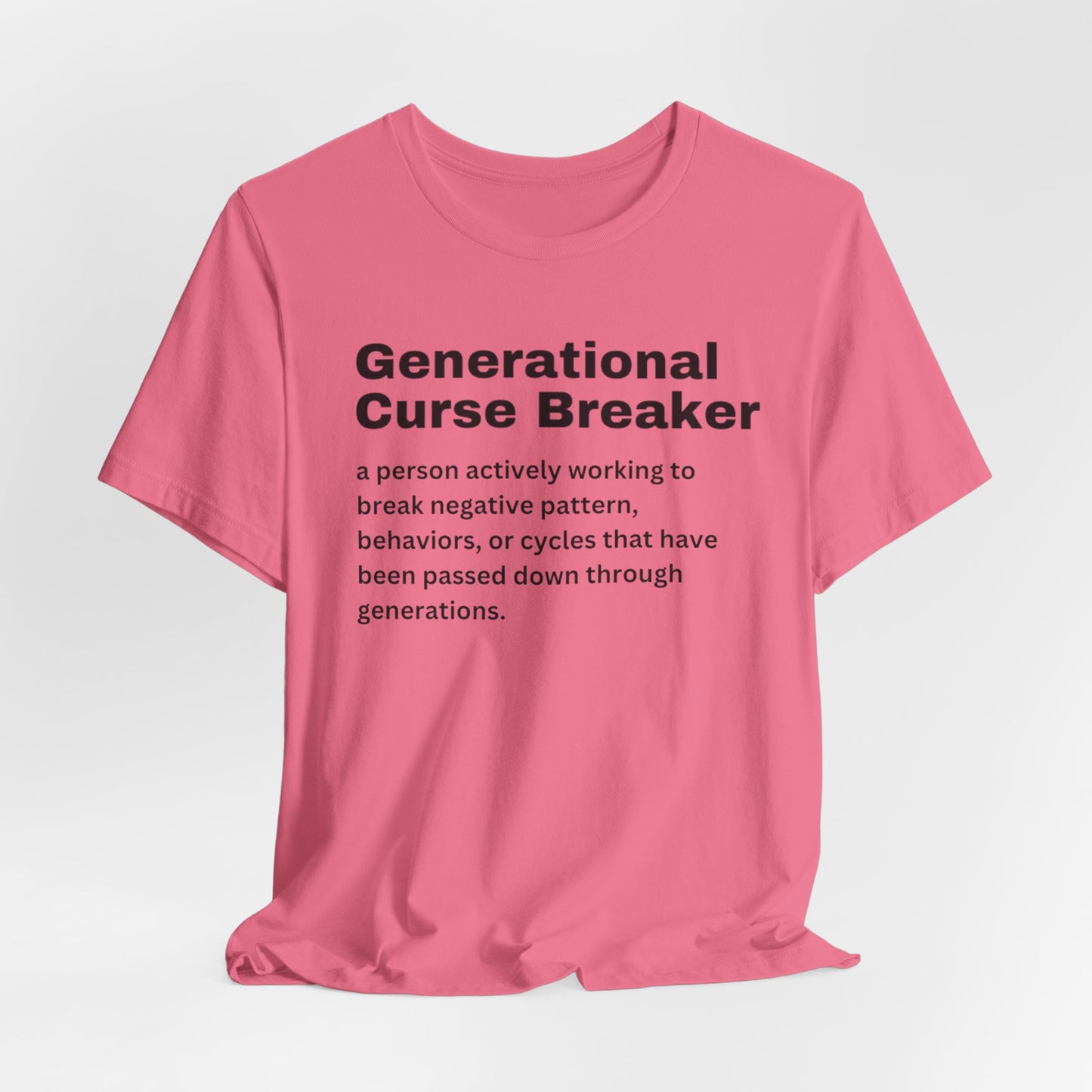 Generational Curse Breaker Tee