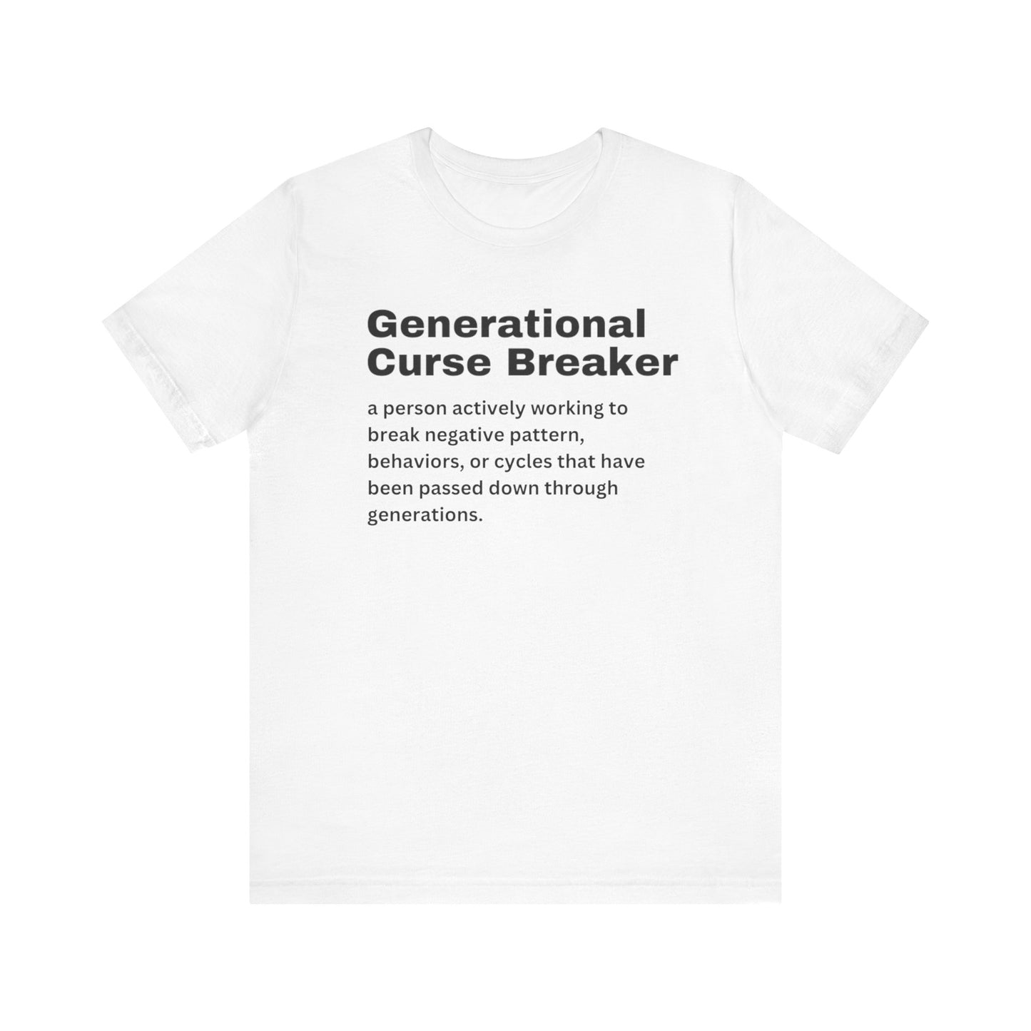 Generational Curse Breaker Tee