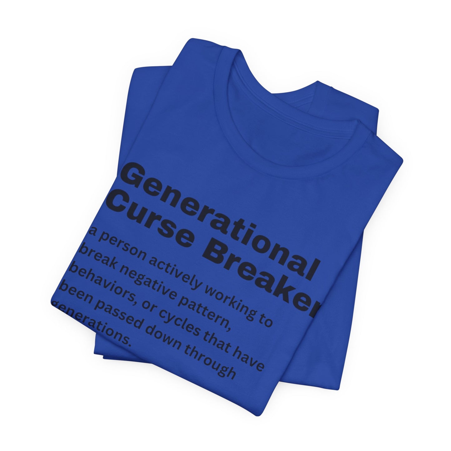 Generational Curse Breaker Tee