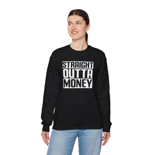 money sweatshirt, funny sweater, streetwear shirt, broke tee, unisex crewneck, cotton fleece, bold graphic top, urban fashion, gift for him, cold weather, hip hop style, made in USA, budget joke